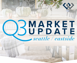 Q3 Market Update for Seattle/Eastside